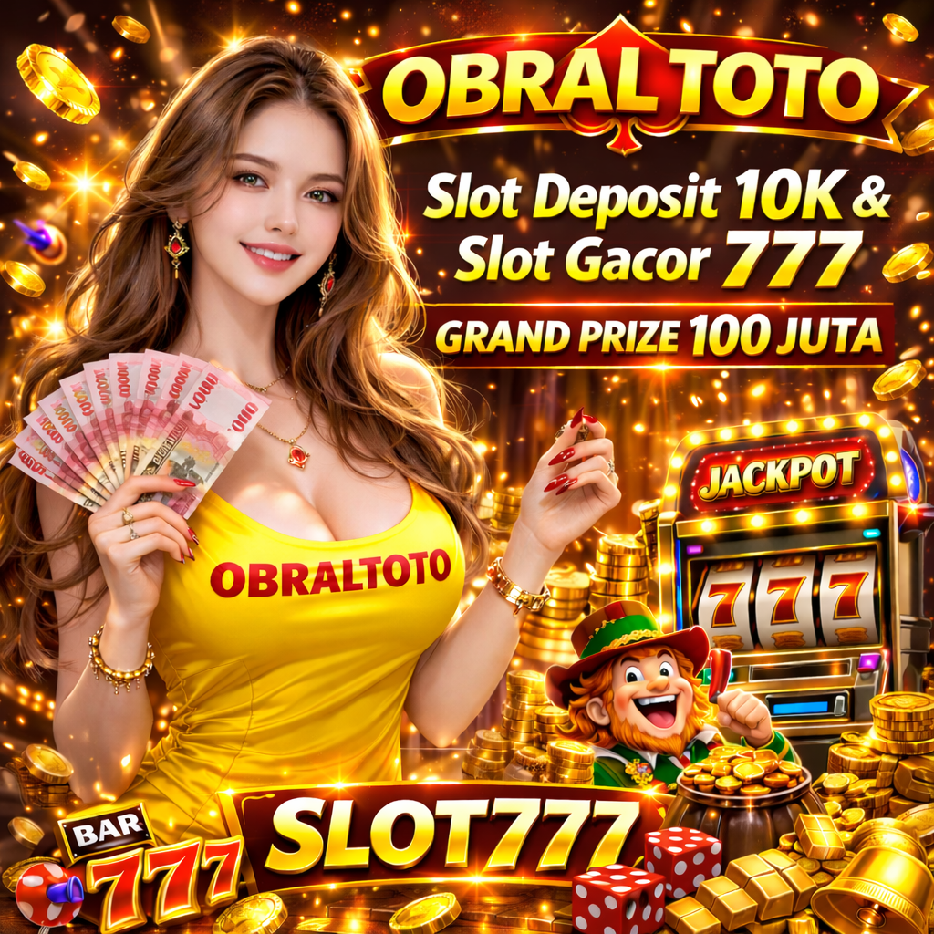 Obraltoto : Agen Game Online Slot Gacor 777 Grand Prize 100 Juta